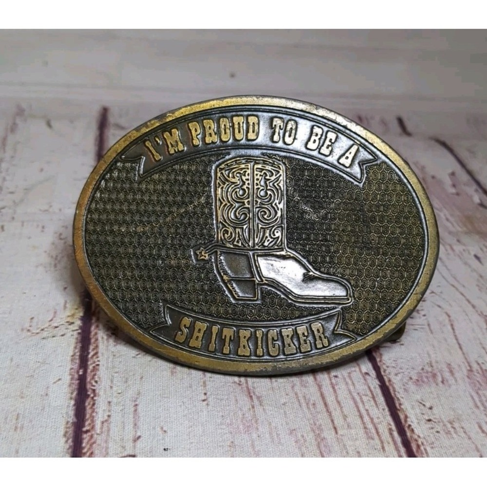 Vintage Cowboy Belt Buckle 1976 "I'm Proud To Be A Sh!tkicker"